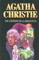 Cover of: Un Cadaver En La Biblioteca by Agatha Christie
