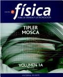 Cover of: Fisica 1a - Para La Ciencia y La Tecnologia by Gene Mosca, Paul A. Tipler