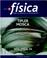 Cover of: Fisica 1a - Para La Ciencia y La Tecnologia