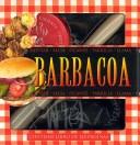 Cover of: Barbacoa/ Barbecue (El Arte De Vivir/ the Art of Living) by Christine Smith