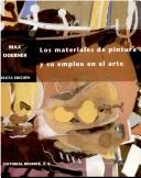 Cover of: Los Materiales de Pintura y Su Empleo En El Arte