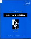 Cover of: Fundamentos de Quimica Analitica - Tomo 1 4b* Edicion by F. James Holler, Douglas Arvid Skoog, Y. Otros West