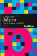 Cover of: Diccionario Basico De La Lengua Española/basic Dictionary of the Spanish Language (Reference)