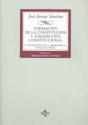 Cover of: Formación de la Constitución y jurisdicción constitucional: fundamentos de la democracia constitucional