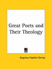The great poets and their theology by Augustus Hopkins Strong