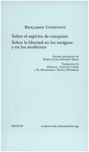 Cover of: Sobre El Espiritu De Conquista: Sobre La Libertad En Los Antiguos Y En Los Modernos (Clasicos)