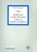 Cover of: Derecho comunitario y de la Unión Europea by Paolo Mengozzi, Paolo Mengozzi