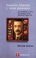 Cover of: Einstein, Historia y Otras Pasiones