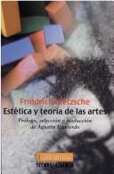 Cover of: Estetica Y Teoria De Las Artes (Filosofia) by Friedrich Nietzsche