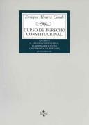 Cover of: Curso De Derecho Constitucional / Constitutional Law Course: El Estado Constitucional. El Sistema De Fuentes. Los Derechos Y Libertades / The Constitutional ... Rights and Liberties (Derecho / Rights)