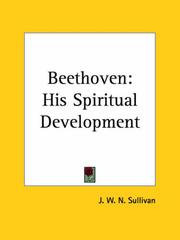 Cover of: Beethoven: His Spiritual Development