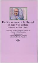 Cover of: Escritos En Torno a la Libertad, El Azar y El Dest