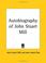Cover of: Autobiography of John Stuart Mill
