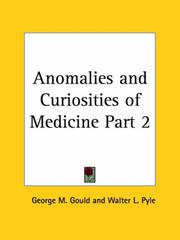 Cover of: Anomalies and Curiosities of Medicine, Part 2 by George M. Gould, Walter L. Pyle