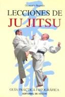 Cover of: Lecciones de Ju Jitsu