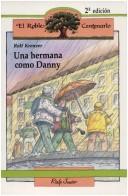 Cover of: Una Hermana Como Danny ("El Roble Centenario")