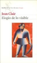 Cover of: Elogio de Lo Visible by Jean Clair