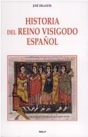 Cover of: Historia del Reino Visigodo Español by Jose Orlandis