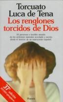 Cover of: Los Renglones Torcidos De Dios
