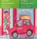 Cover of: Un Taxi Muy Extrano/a Very Strange Taxi by Carmen Rodriguez