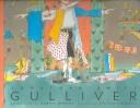 Cover of: Gulliver / Gulliver's Travels