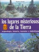 Cover of: Los Lugares Misteriosos de La Tierra