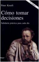 Cover of: Como Tomar Decisiones