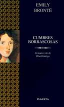 Cover of: Cumbres Borrascosas / Wuthering Heights (Clasicos Universales Planeta)