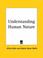 Cover of: Understanding Human Nature