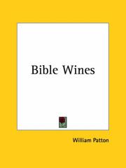 Cover of: Bible Wines by William Patton