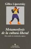 Cover of: Metamorfosis de La Cultura Liberal