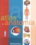 Cover of: Atlas Basico De Anatomia (Atlas Basico de)
