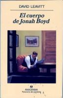 El cuerpo de Jonah Boyd by David Leavitt