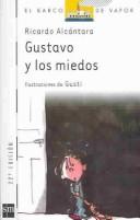 Cover of: Gustavo y Los Miedos