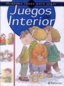 Cover of: Juegos De Interior