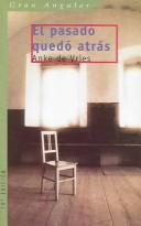 Cover of: El pasado quedo atras / The Past was left Behind