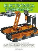 Cover of: Electronicas e informatica/Electronics and Information (Tecnologia) by Parramon