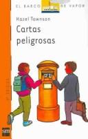 Cover of: Cartas peligrosas/ Dangerous letters