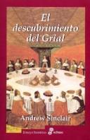 Cover of: El Descubrimiento del Grial by Andrew Sinclair