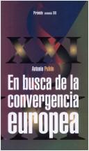 Cover of: En Busca De La Convergencia Europea (Economia Xxi)