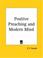 Cover of: Positive Preaching and Modern Mind