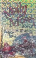 Cover of: Molly Moon Detiene El Mundo by Georgia Byng, Isabel Gonzalez-Gallarza