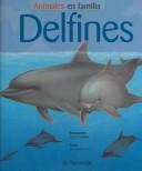 Cover of: Delfines (Animales in Familia)