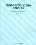 Cover of: Gerontologia social / Social Gerontology (Psicologia / Psychology)