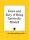 Cover of: Grace and Duty of Being Spiritually Minded