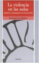 Cover of: La Violencia En Las Aulas: Analisis Y Propuestas De Intervencion (Ojos Solares)