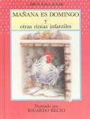 Cover of: Manana Es Domingo Y Otras Rimas Infantiles (Libros Para Jugar)