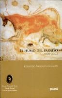 Cover of: El humo del paraíso, 2000-2003 by Eduardo Nogales Guzmán