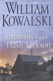 Cover of: The adventures of Flash Jackson by William Kowalski
