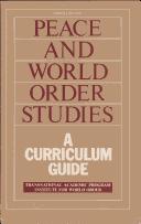 Peace and World Order Studies by Institute for World Order.